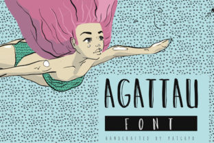 Agattau: A Lovely Hand-Drawn Font for Creative Projects