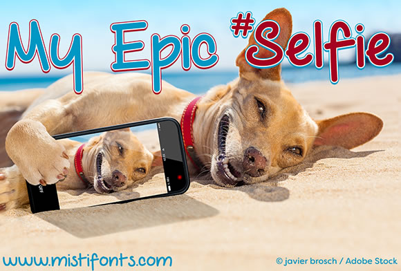 My Epic Selfie: A Bold Font That Makes a Statement